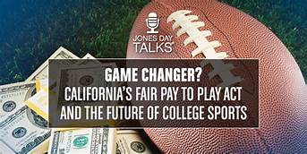 Fair Pay to Play Act a winner for college athletes